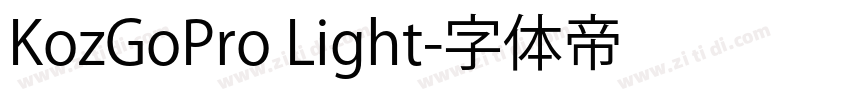 KozGoPro Light字体转换